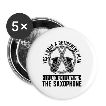 Yes I Have A Retirement Jazz Music Saxophonist - Buttons groß 56 mm (5er Pack) - Weiß - Vorne