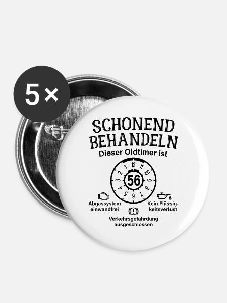 56. Geburtstag Schonend Behandeln Oldtimer Ist 56 - Buttons groß 56 mm (5er Pack) - Weiß