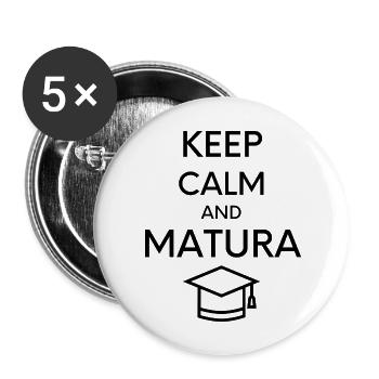 Keep Calm Matura - Buttons groß 56 mm (5er Pack) - Weiß - Vorne