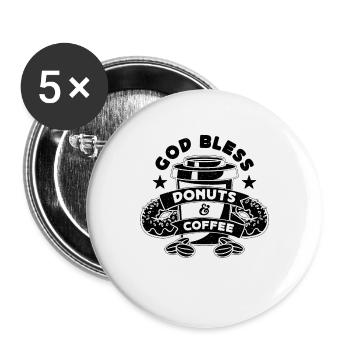 God Bless Donuts & Caffeine Coffee & Donuts Lover - Buttons groß 56 mm (5er Pack) - Weiß - Vorne