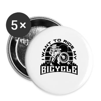 I Want To Ride My Bicycle Mountain Bike Cyclist - Buttons groß 56 mm (5er Pack) - Weiß - Vorne