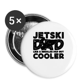 Jetski Dad Like A Regular Motor Boat Jet Skier - Buttons groß 56 mm (5er Pack) - Weiß - Vorne