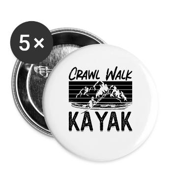 Crawl Walk Kayak Kayaking Water Sports Kayak Lover - Buttons groß 56 mm (5er Pack) - Weiß - Vorne