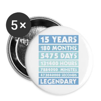15 years legendary - Jubiläum - Firma - Jahrestag - Buttons groß 56 mm (5er Pack) - Weiß - Vorne