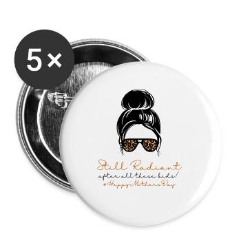 Still Radiant #HappyMothersDay (18) - Lot de 5 grands badges (56 mm) - blanc - Devant