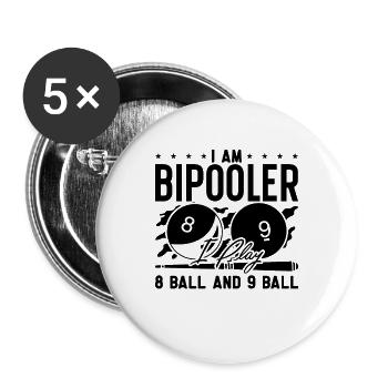 I Am Bipooler I Play Loves Cue Stick Pool Player - Buttons groß 56 mm (5er Pack) - Weiß - Vorne