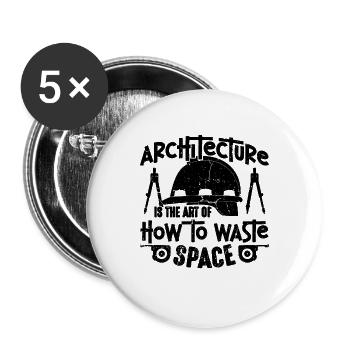 Architecture Is The Art Of How Builder Architects - Buttons large 2.2''/56 mm (5-pack) - white - Front
