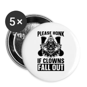 Please Honk If Clowns Carnival Lover Circus Clowns - Buttons large 2.2''/56 mm (5-pack) - white - Front