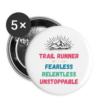 Trail Runner - Intrépide. Implacable. Imparable. - Lot de 5 grands badges (56 mm) - blanc - Devant