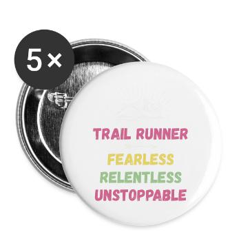 Trail Runner - Intrépide. Implacable. Imparable. - Lot de 5 grands badges (56 mm) - blanc - Devant