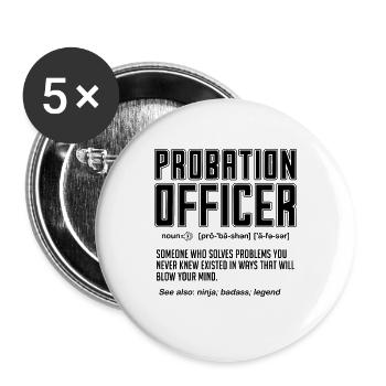 Probation Officer Someone Who Solves Correctional - Buttons groß 56 mm (5er Pack) - Weiß - Vorne