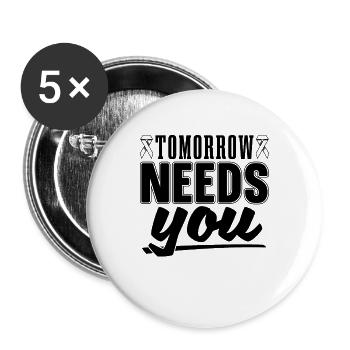 Tomorrow Needs Awareness Mental Health Advocate - Buttons large 2.2''/56 mm (5-pack) - white - Front