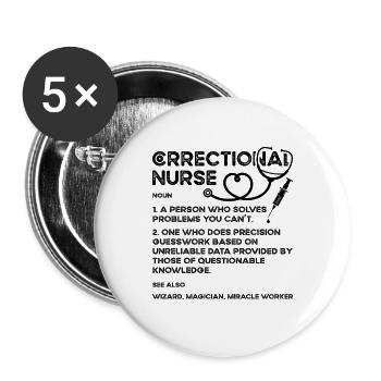 Correctional Nurse A Person Who Solves Corrections - Buttons groß 56 mm (5er Pack) - Weiß - Vorne