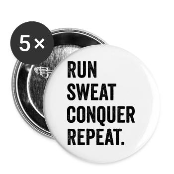 Courir. Sueur. Conquérir. Répéter. - Lot de 5 grands badges (56 mm) - blanc - Devant