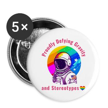 Gay Pride – Stolz trotzt der Schwerkraft und dem Stereotyp - Buttons groß 56 mm (5er Pack) - Weiß - Vorne