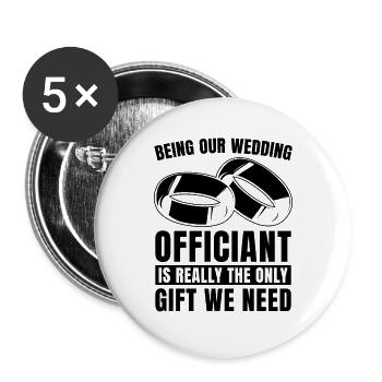 Being Our Wedding Counselor Wedding Officiant - Buttons groß 56 mm (5er Pack) - Weiß - Vorne