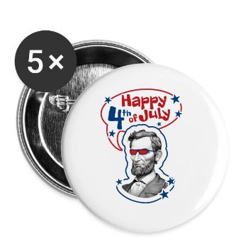 4-th July - Independence Day. If you love freedom. - Buttons large 2.2''/56 mm (5-pack) - white - Front
