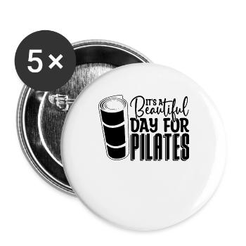It's A Beautiful Day For Meditation Pilates Lover - Buttons groß 56 mm (5er Pack) - Weiß - Vorne