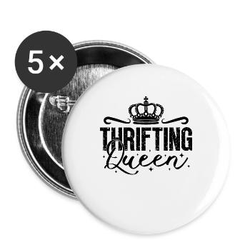 Thrifting Queen Thrift Shopping Shopper Thrifter - Buttons large 2.2''/56 mm (5-pack) - white - Front