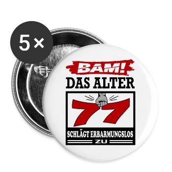 Geburtstag 77 Bam Boom Bombe Das Alter schlägt zu - Buttons groß 56 mm (5er Pack) - Weiß - Vorne