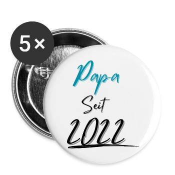 Papa seit 2022 - Buttons groß 56 mm (5er Pack) - Weiß - Vorne