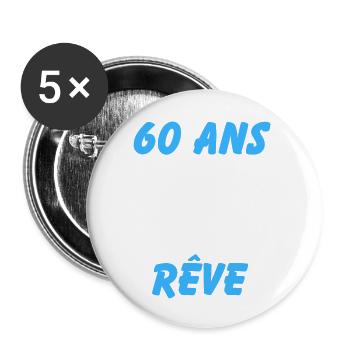 60 ans et toujours un corps de rêve - Lot de 5 grands badges (56 mm) - blanc - Devant