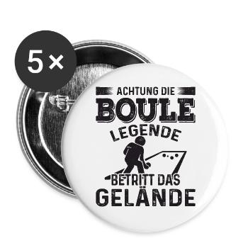 Achtung die Boule Legende betritt das Gelände - Buttons groß 56 mm (5er Pack) - Weiß - Vorne