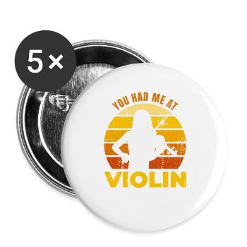 Du hattest mich bei Violine - Buttons groß 56 mm (5er Pack) - Weiß - Vorne