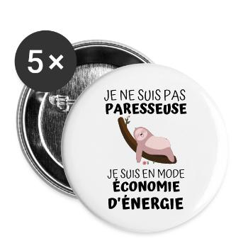 Pas paresseuse je en mode économie d énergie 2 - Lot de 5 grands badges (56 mm) - blanc - Devant