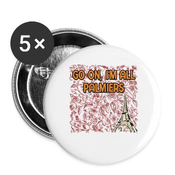 Go on Im All Palmiers Iconic Food French Famous - Buttons groß 56 mm (5er Pack) - Weiß - Vorne