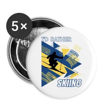 I'd Rather Ski - Ski Winter Sports Skier - Buttons large 2.2''/56 mm (5-pack) - white - Front