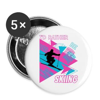 I'd Rather Ski - Ski Wintersportler Skifahrer - Buttons groß 56 mm (5er Pack) - Weiß - Vorne
