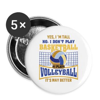 I don't play basketball I play volleyball - Buttons large 2.2''/56 mm (5-pack) - white - Front