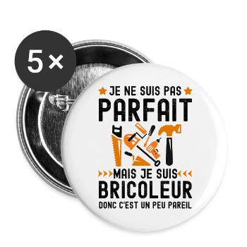 je suis pas parfait je suis un bricoleur 2 - Lot de 5 grands badges (56 mm) - blanc - Devant