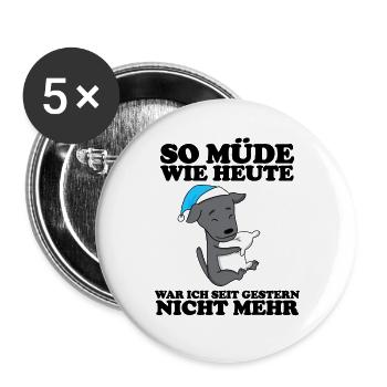 Müde Spruch Verschlafen Schlafen Ausschlafen Faul - Buttons groß 56 mm (5er Pack) - Weiß - Vorne