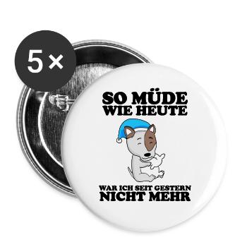 Müde Spruch Verschlafen Schlafen Ausschlafen Faul - Buttons groß 56 mm (5er Pack) - Weiß - Vorne