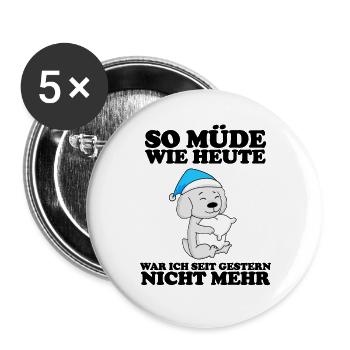 Müde Spruch Verschlafen Schlafen Ausschlafen Faul - Buttons groß 56 mm (5er Pack) - Weiß - Vorne