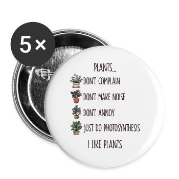 Pflanzen Beschweren Sich Nicht Garten Gärtner - Buttons groß 56 mm (5er Pack) - Weiß - Vorne