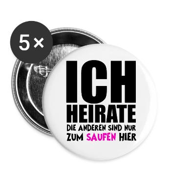 Bachelor Party / Bachelor Party / Weddings / Drinking - Buttons large 2.2''/56 mm (5-pack) - white - Front