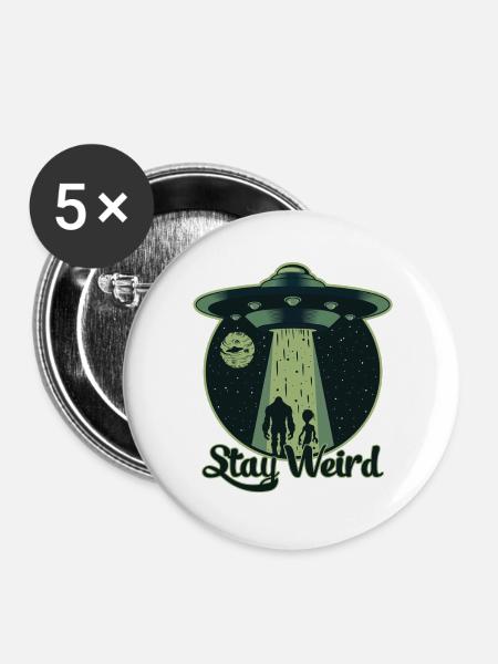 Bleib seltsam - UFO, Alien - Buttons groß 56 mm (5er Pack) - Weiß