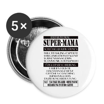 Super Mama – Job description with humor - Buttons large 2.2''/56 mm (5-pack) - white - Front