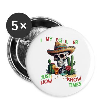 Lustige Tequila Era Cinco De Mayo Mexiko - Buttons groß 56 mm (5er Pack) - Weiß - Vorne
