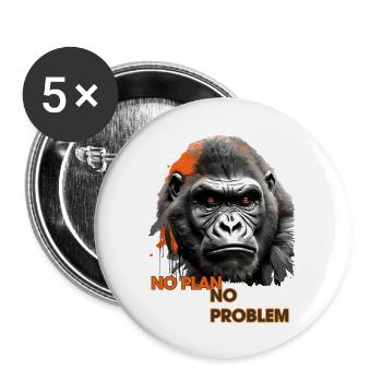 Affen , Affensprichwort: - Kein Plan kein Problem - Buttons groß 56 mm (5er Pack) - Weiß - Vorne