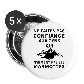 Ne faites confiance qui n aiment pas les marmottes - Lot de 5 grands badges (56 mm) - blanc - Devant