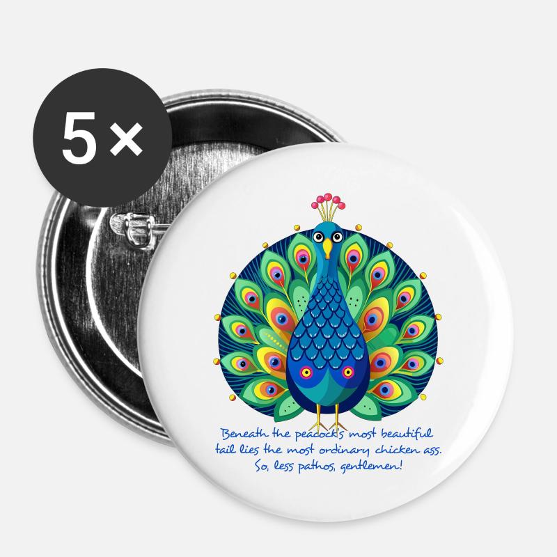Erbärmlicher Pfau - Buttons groß 56 mm (5er Pack) - Weiß