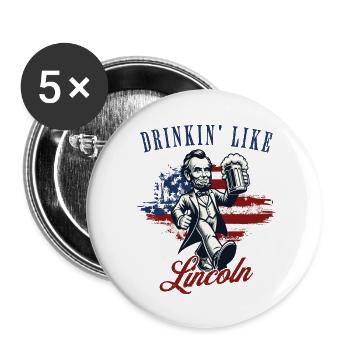 Drinkin' Like Lincoln Design rétro vintage - Lot de 5 grands badges (56 mm) - blanc - Devant