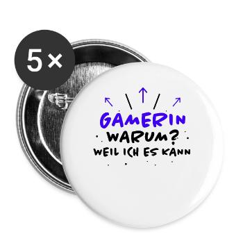 Gamerin Spruch Videospiel Sprüche Gamerin Geschenk - Buttons groß 56 mm (5er Pack) - Weiß - Vorne