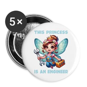 Vergiss Fee und Prinzessin - ich bin Ingenieurin - Buttons groß 56 mm (5er Pack) - Weiß - Vorne