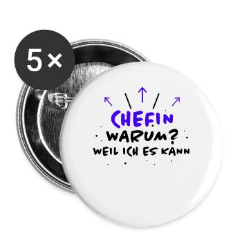 Chefin Spruch Familie Beruf Lustig Chefin Geschenk - Buttons groß 56 mm (5er Pack) - Weiß - Vorne