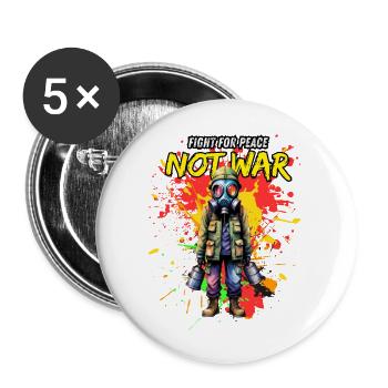 Fight for Peace, Not War - Buttons large 2.2''/56 mm (5-pack) - white - Front